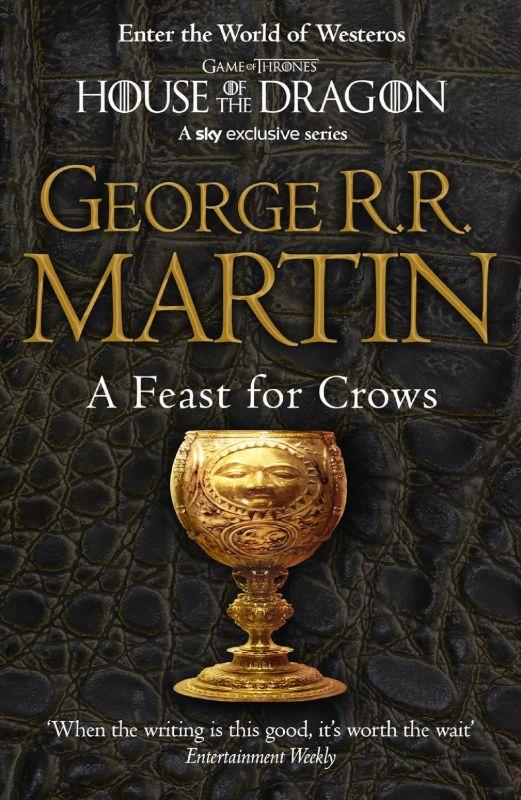 A Feast for Crows - A Song of Ice and Fire Book 4