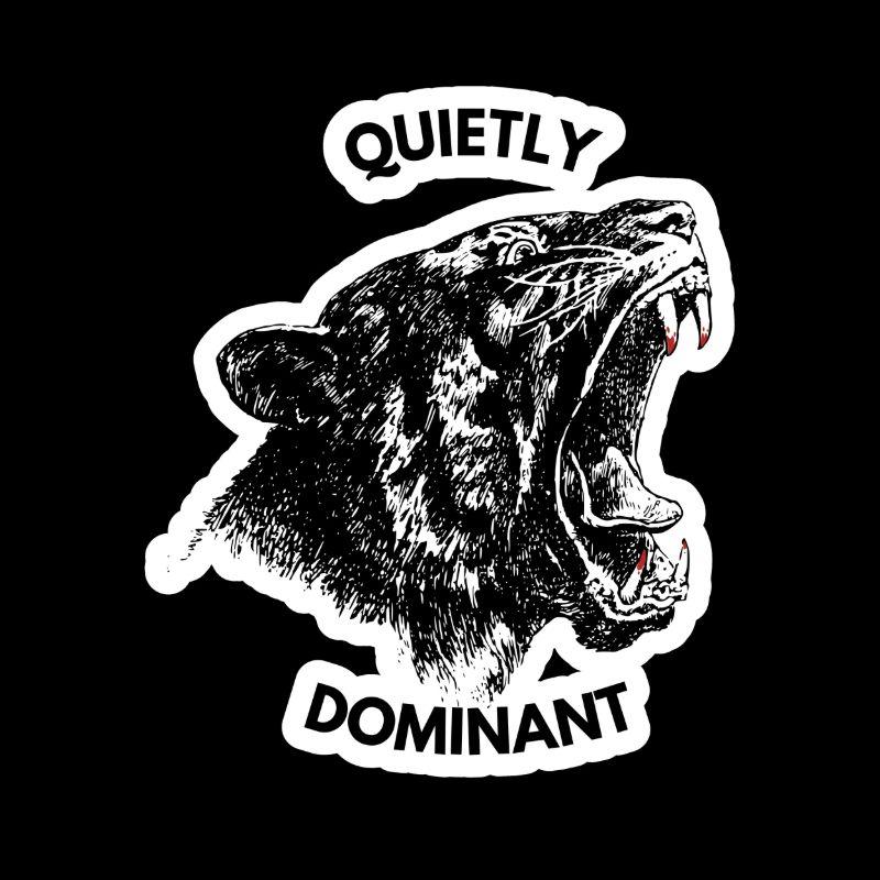 Quietly Dominant Panther Motivational Sticker