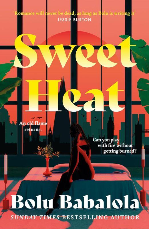 Sweet Heat by Bolu Babalola